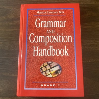 Glencoe Language Arts: Grammar and Composition Handbook Grade 7 Hardcover