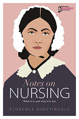 Notes On Nursing : What It Is, And What It Is Not Florence Nightingale - Image 4