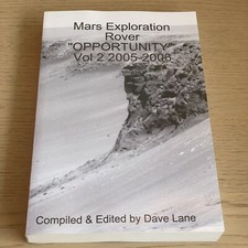 Dave Lane MARS EXPLORATION ROVER “OPPORTUNITY” Vol 2 2005-2006 pb