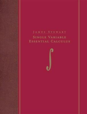 Single Variable Essential Calculus by James Stewart