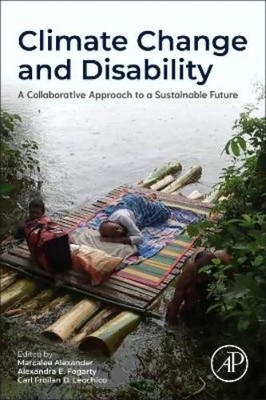 Marcalee Alexander Climate Change and Disability (Paperback) (UK IMPORT)