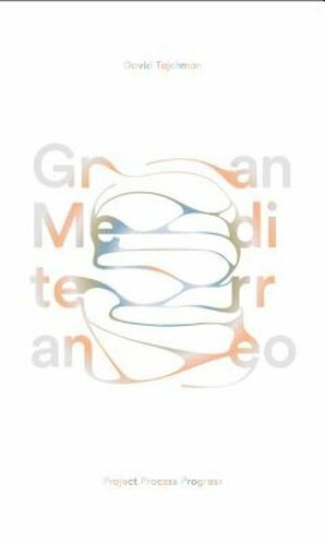 Gran Mediterraneo Project Process Progress - David Tajchman - HBK - New