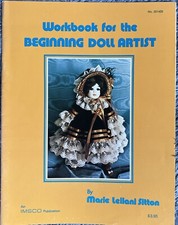 cp-468 Doll book, PB " Workbook for the Beginning Doll Artist" 1982