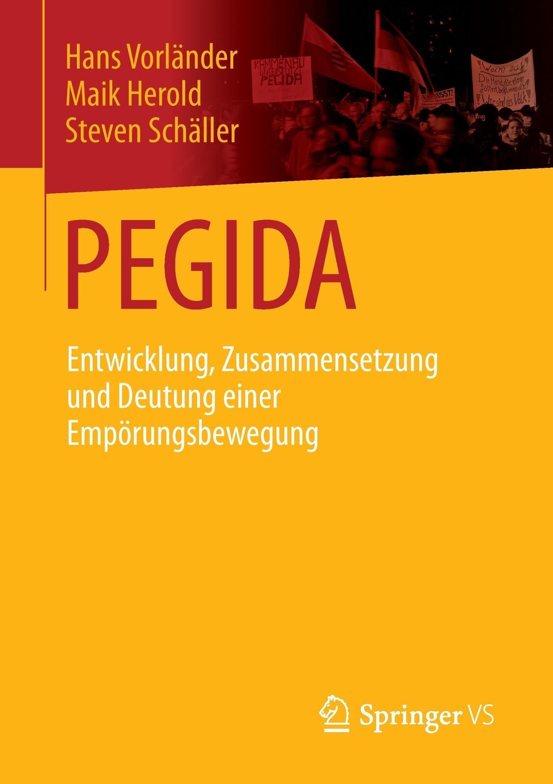 Thumbnail - Hans Vorländer (u. A.) | Pegida | Taschenbuch | Deutsch (2015) |