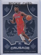 ZION WILLIAMSON ROOKIE CARD 2019 New Orleans Pelicans Basketball PANINI CRUSADE