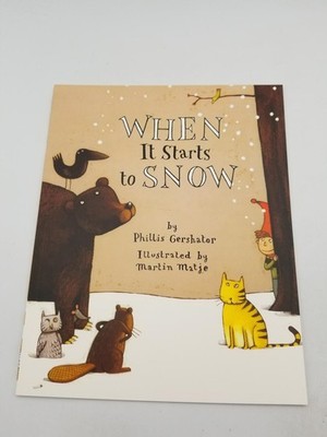 When It Starts to Snow (An Owlet Book)