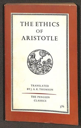 The Ethics of Aristotle - Aristotle