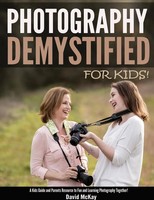 David McKay | Photography Demystified - For Kids! | Taschenbuch | Englisch