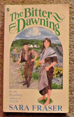 The Bitter Dawning, Fraser, Sara, Used;