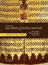 Patterns of World History : Volume One: to 1600 with Sources Pape