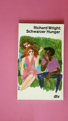 225084 Richard Wright SCHWARZER HUNGER. 10089