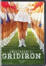 Sweethearts of the Gridiron (DVD, 2015) New, They Changed Halftime Forever