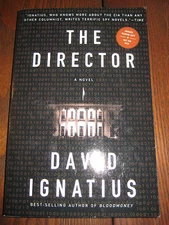 The Director David Ignatius 1st Edition Advance Uncorrected Proof ARC Espionage