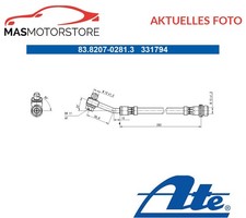 BREMSSCHLAUCH BREMSLEITUNG HINTEN ATE 838207-02813 A NEU OE QUALITÄT