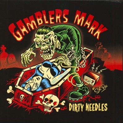Gamblers Mark Dirty Needles (Vinyl)