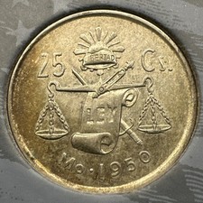 1950 Mexico 25 Centavos Mo .300 Silver Balanza LEY LIBERTAD Cap - AU/BU Toning