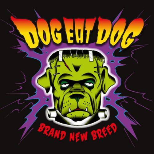 Dog Eat Dog Brand New Breed (CD) Album Digipak