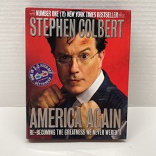 America Again: Re-becoming the Greatn- 9780446583978, Stephen Colbert, hardcover