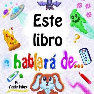 Este libro hablara de... by Caleb Harms Paperback Book