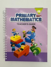 Primary Mathematics TEACHERS Guide 4B Standar...