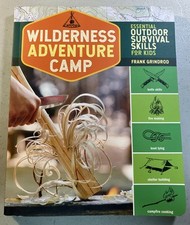 Wilderness Adventure Camp: Essential Outdoor Survival Skills for Kids