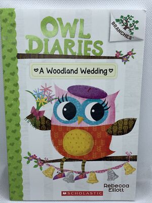 Owl Diaries: A Woodland Wedding by Rebecca Elliott (2016, Trade Paperback)