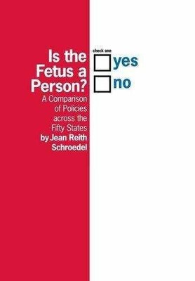 Is the Fetus a Person?: A - Hardcover, by Schroedel Jean - Acceptable n