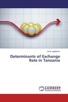 Determinants Of Exchange Rate In Tanzania Linus Lugaiyamu