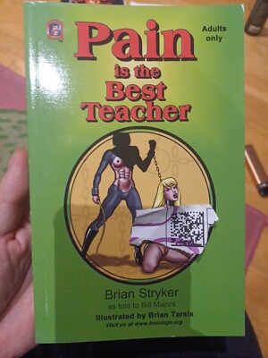 Schmerz ist der beste Lehrer Brian Stryker Fetisch Dominanz Erotik Fundgeon Presse