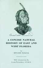 NEW Pelican Publishing Concise Natural History Of East & West Florida, A, FL 978