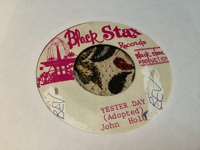 John Holt , Yesterday , 7 Stax.