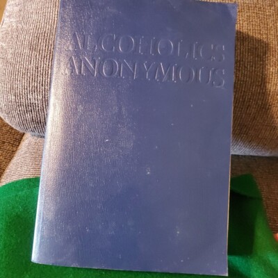 Alcoholics Anonymous Fourth Edition 4th 2001 Book Softback