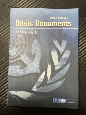 Basic Document Volume II, 2022 Edition, International Maritime Organisation