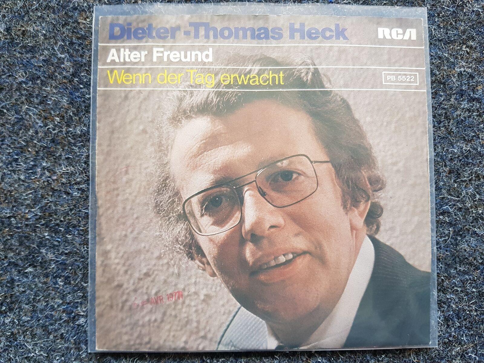 7"" Single Vinyl Dieter Thomas Heck - Alter Freund
