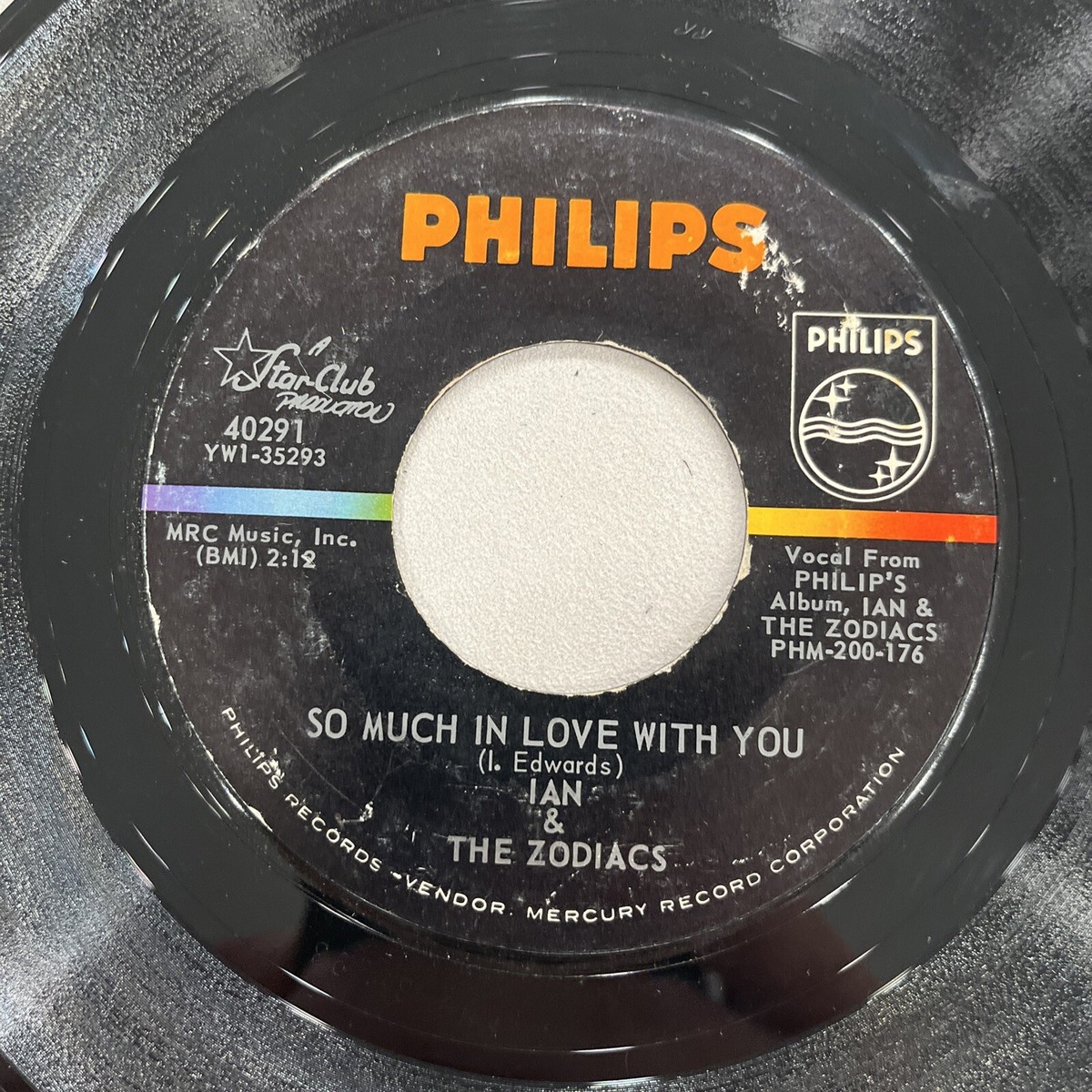 Ian & the Zodiacs 45 RPM - so much in love b/w this empty place