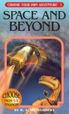 Space and Beyond (Choose Your Own Adventure #3) - Paperback - GOOD