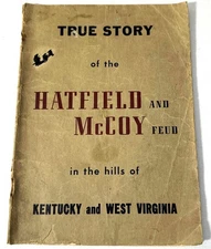 True Story Hatfield McCoy Feud Kentucky West Virginia Rare First Edition 1944