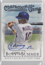 2024 Boys of Summer Characters the Game Signatures /149 Ronny Mauricio Auto ii1