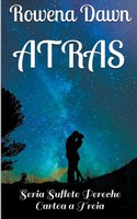 Rowena Dawn | Atras | Taschenbuch | RumäNisch (2018) | Jumatatea Perfecta