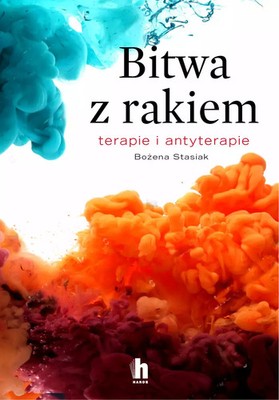 9788366252424 Bitwa z rakiem. Terapie i antyterapie Harde