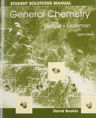 General Chemistry Student Solutions Manual, 8th Edition