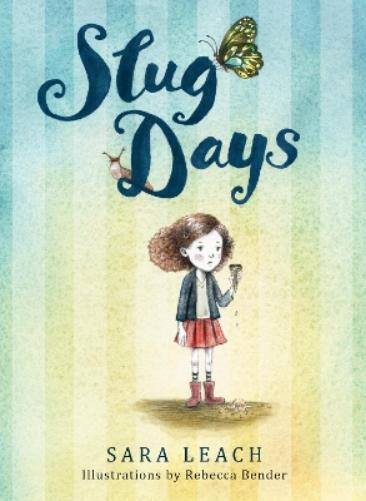 Sara Leach Slug Days (Tascabile) Slug Days Stories