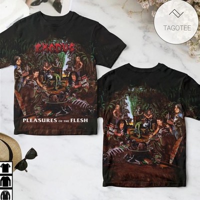 Inspired Exodus Pleasures Of The Flesh Album For Fans 3D Shirt S to 5XL IL233
