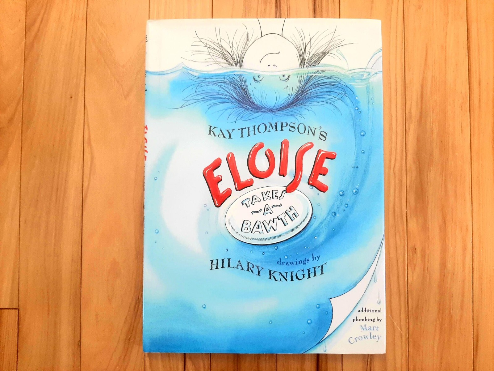 Eloise Takes a Bawth by Kay Thompson (2002 HC Picture