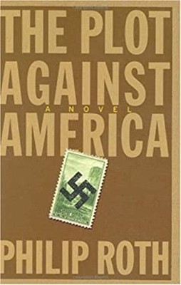 The Plot Against America Hardcover Philip Roth