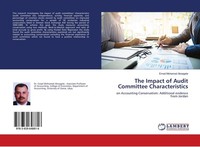 The Impact Of Audit Committee Characteristics Emad Mohamed Aboagela