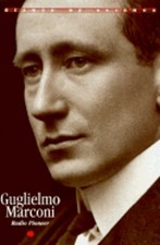 Guglielmo Marconi: Radio Pioneer by Beverley Birch: Used