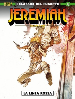 Valeria Gobbato Hermann Giulia Oliv Jeremiah. La linea rossa (Vol. 8 (Paperback)