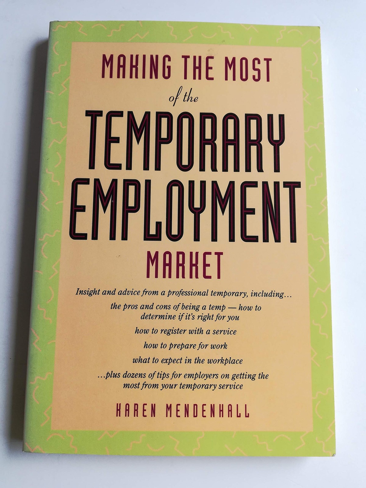 Making the Most of the Temporary Employment Market