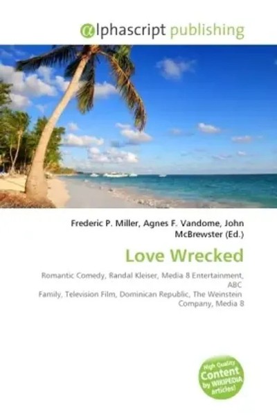 Frederic P. Miller (U. A.) | Love Wrecked | Taschenbuch | Englisch (2026)-image